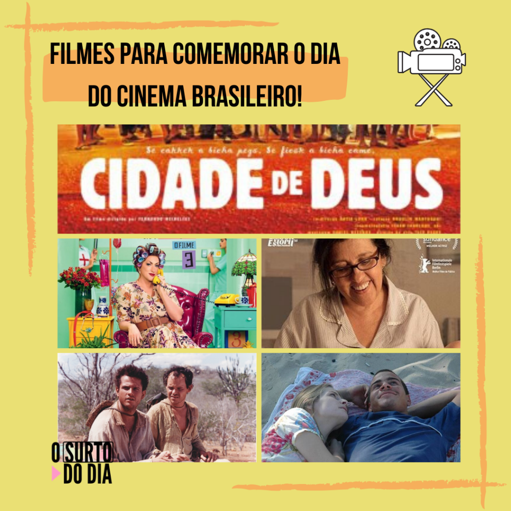 Dia do Cinema Brasileiro — 5 Filmes Nacionais Para Assistir